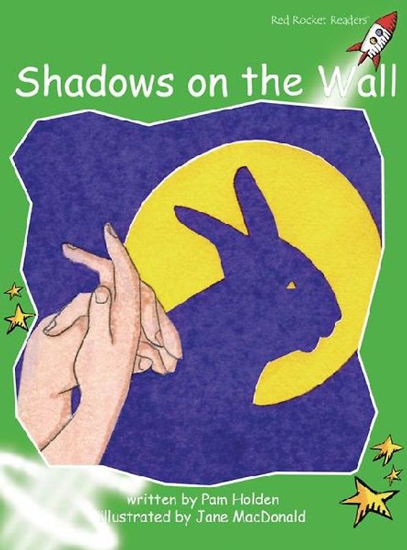 Shadows on the Wall
