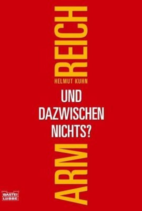 Arm, reich - und dazwischen nichts?