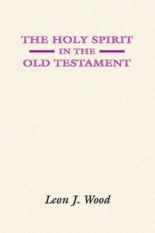 The Holy Spirit in the Old Testament