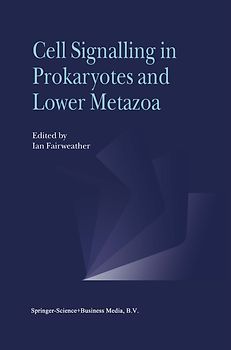 Cell Signalling in Prokaryotes and Lower Metazoa