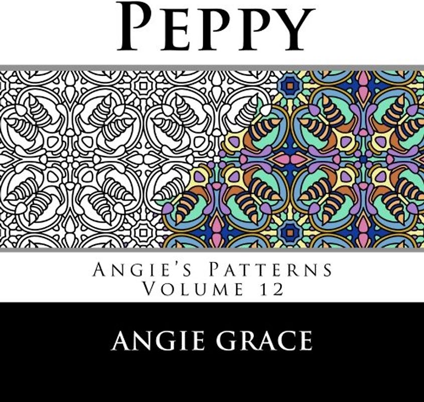 Peppy (Angie's Patterns Volume 12)