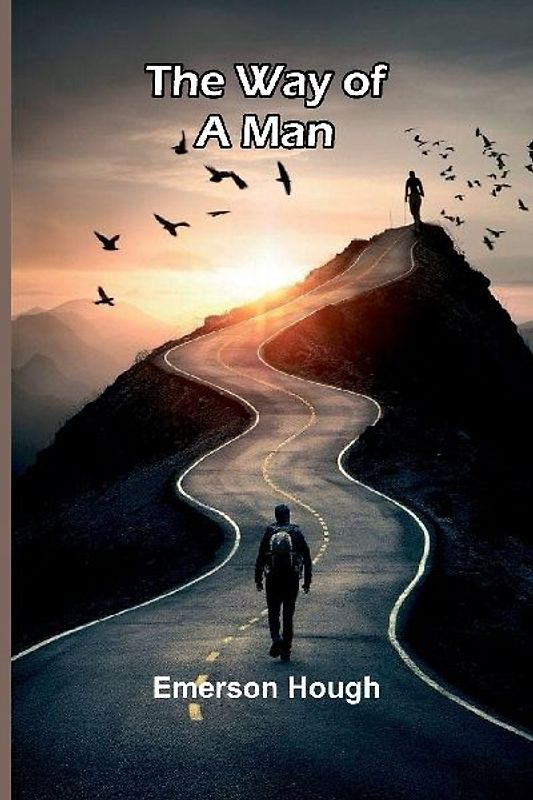 The Way Of A Man