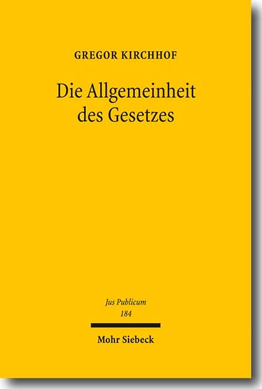 Die Allgemeinheit des Gesetzes