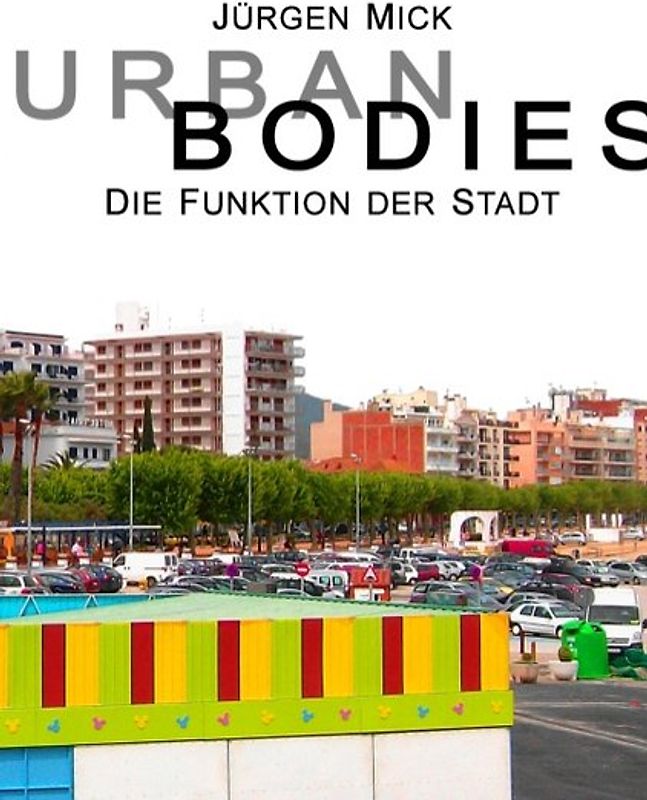 Urban Bodies