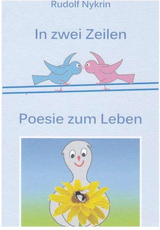 In zwei Zeilen - Poesie zum Leben