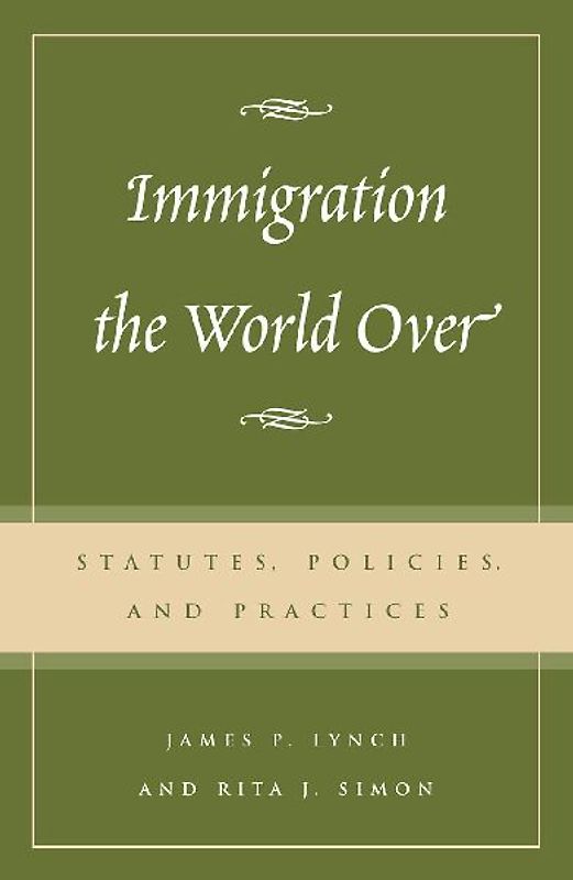 Immigration the World Over