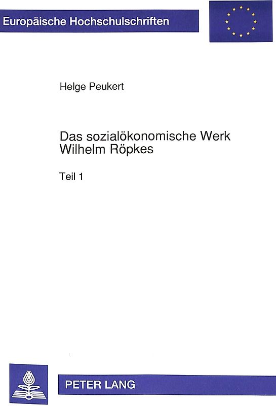 Das sozialökonomische Werk Wilhelm Röpkes