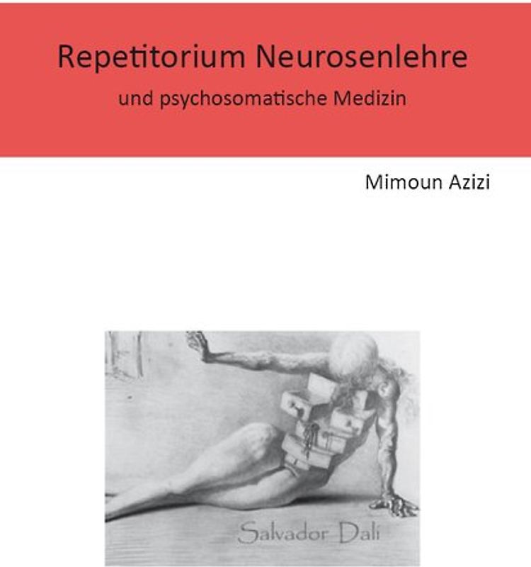 Repetitorium Neurosenlehre