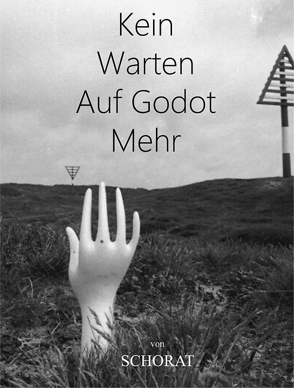 Kein Warten Auf Godot Mehr