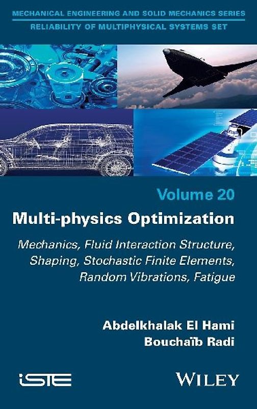Multi-Physics Optimization