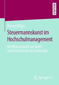 Steuermannskunst im Hochschulmanagement