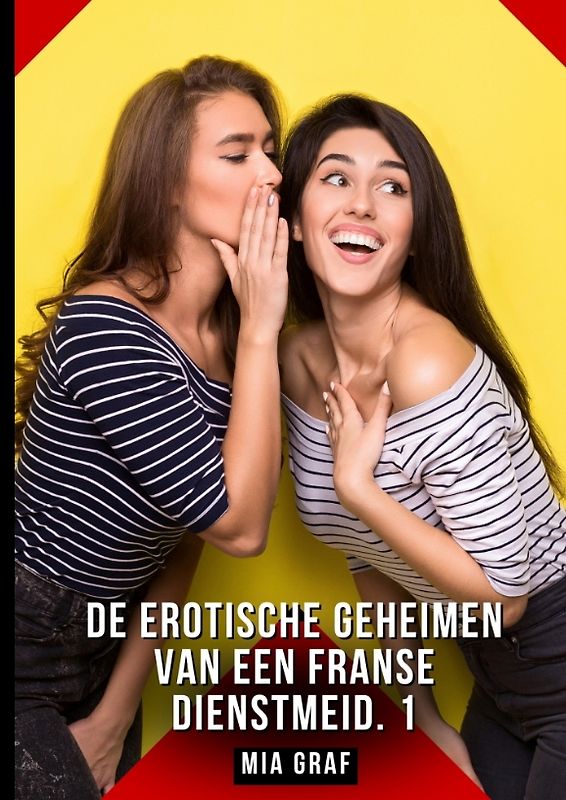 De erotische geheimen van een Franse dienstmeid. 1