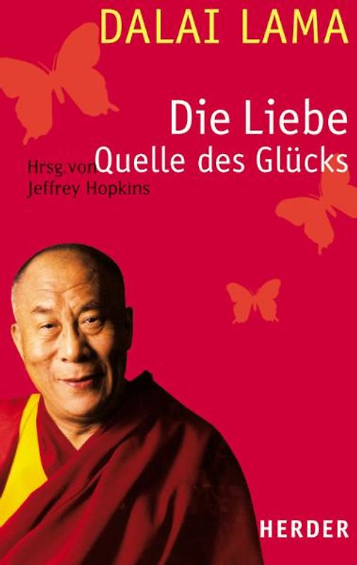 Die Liebe -  Quelle des Glücks