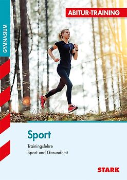 STARK Sport - Abitur-Training - Trainingslehre und Sport und Gesundheit