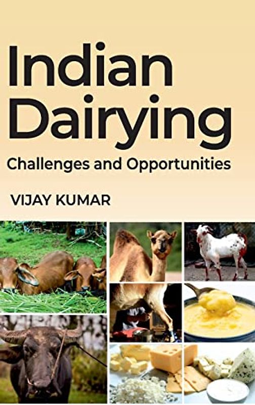 Indian Dairying: Challenges And Opportunities