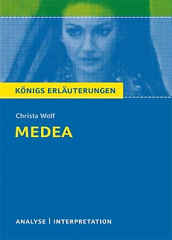 Medea von Christa Wolf.