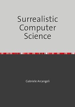 Surrealistic Computer Science