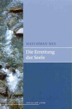 Die Errettung der Seele