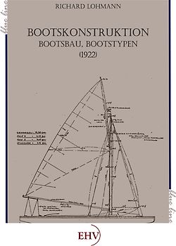 Bootskonstruktion, Bootsbau, Bootstypen (1922)