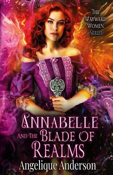 Annabelle and the Blade of Realms