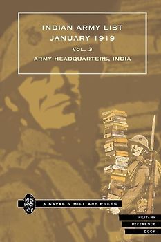INDIAN ARMY LIST 1919 Volume 3