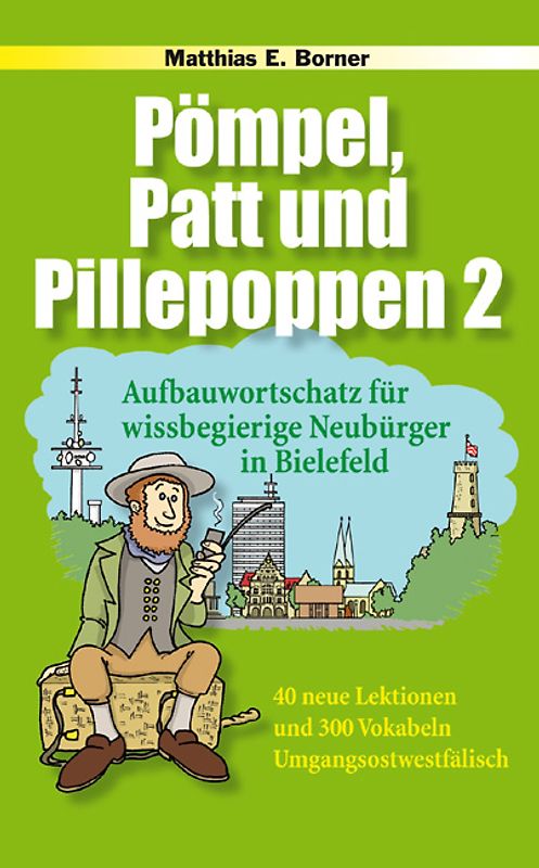 Pömpel, Patt und Pillepoppen 2