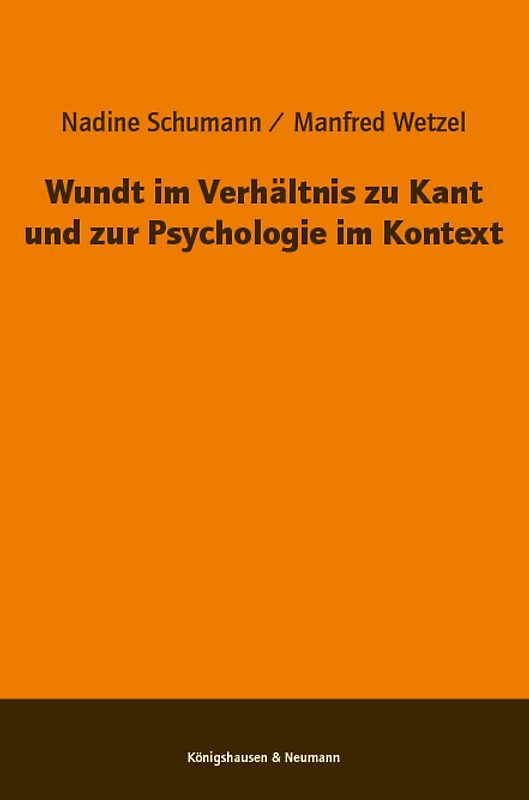 Wundt im Verhältnis zu Kant und zur Psychologie im Kontext
