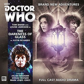 The Darkness of Glass (Doctor Who: The Fourth Doctor Who Adventures)