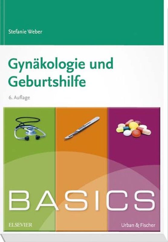 BASICS Gynäkologie und Geburtshilfe