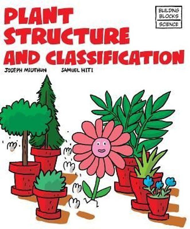 Plant Structure and Classification