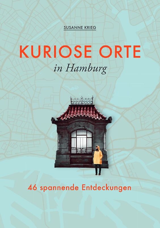 Kuriose Orte in Hamburg