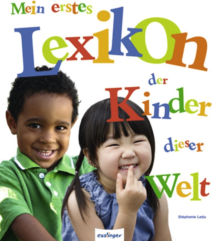 Mein erstes Lexikon der Kinder dieser Welt