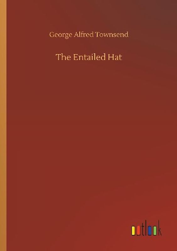 The Entailed Hat