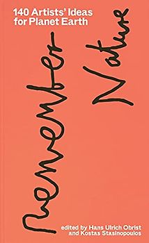 140 Artists' Ideas for Planet Earth