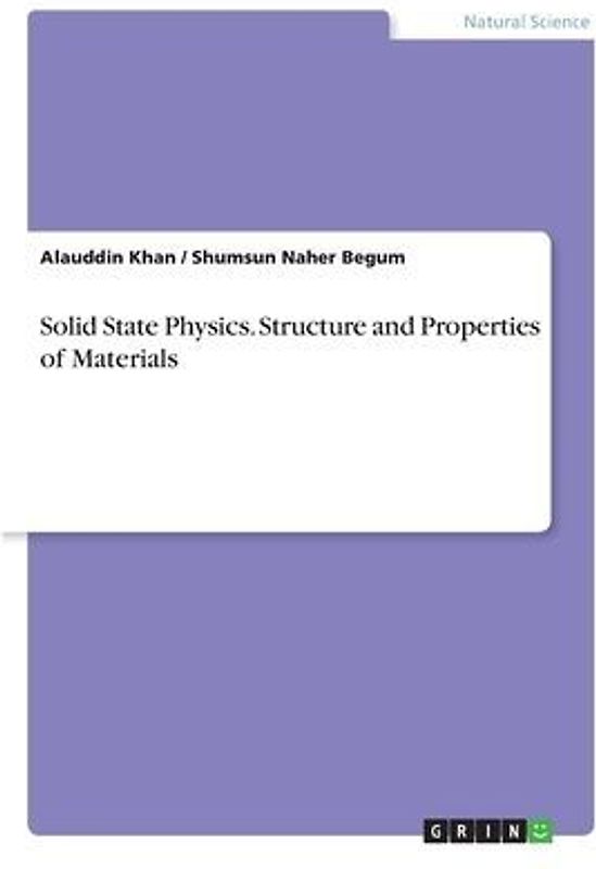 Solid State Physics. Structure and Properties of Materials