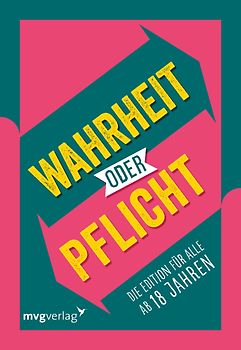 Wahrheit oder Pflicht – Die Edition für alle ab 18 Jahren
