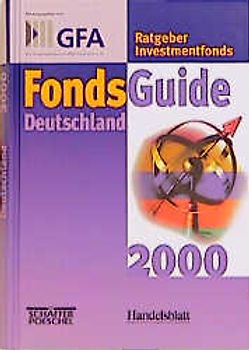 FondsGuide Deutschland 2000. Ratgeber Investmentfonds
