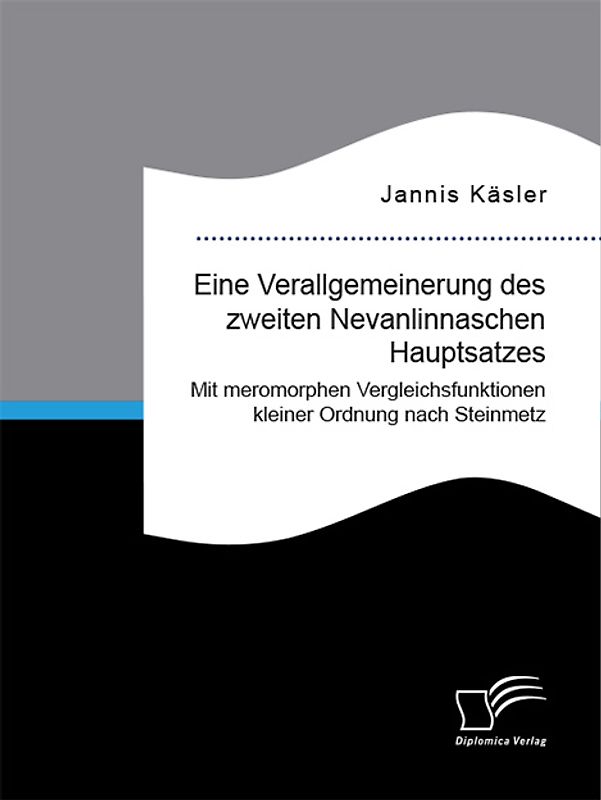 Eine Verallgemeinerung des zweiten Nevanlinnaschen Hauptsatzes. Mit meromorphen Vergleichsfunktionen kleiner Ordnung nach Steinmetz