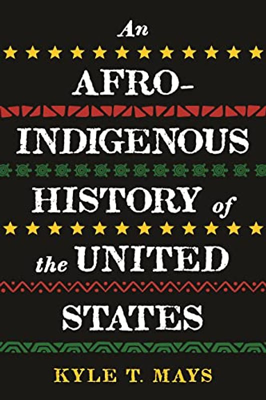 An Afro-Indigenous History of the United States