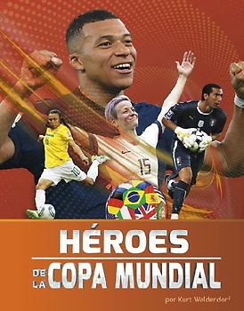 Héroes de la Copa Mundial