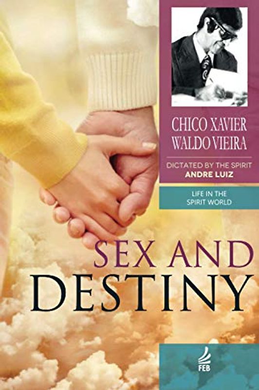 Sex and Destiny