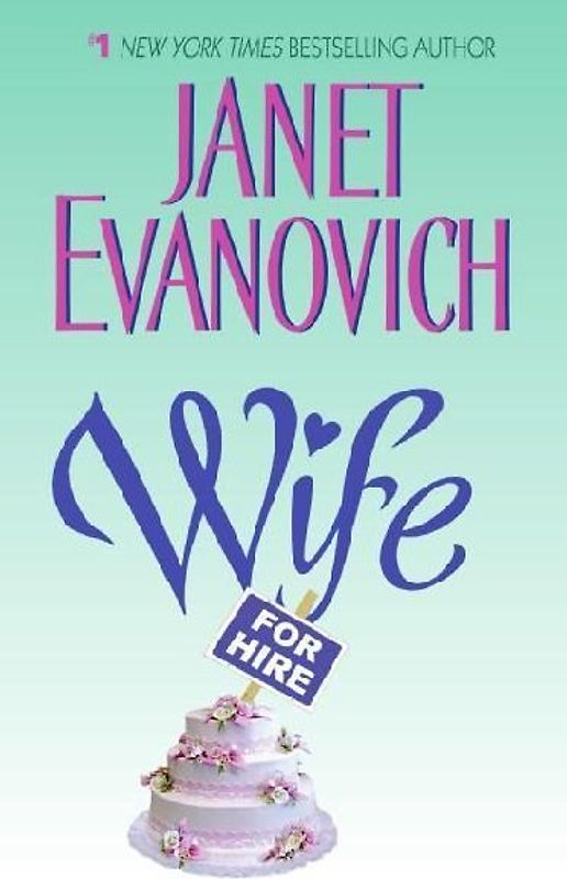 Wife for Hire - Janet Evanovich