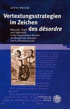 Vertextungsstrategien im Zeichen des 'désordre'