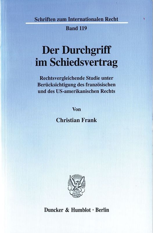Der Durchgriff im Schiedsvertrag.