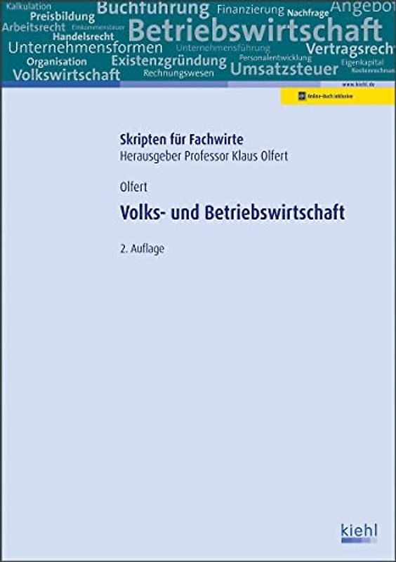 Volks- und Betriebswirtschaft: Mit Online-Zugang (Skripten für Fachwirte)