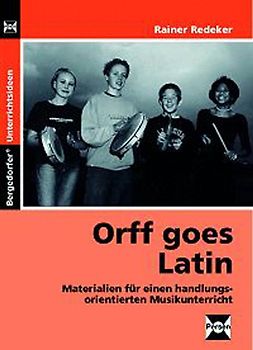 Orff goes Latin, Sek I
