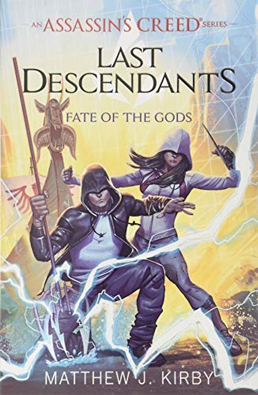 Fate of the Gods: Volume 3 (An Assassin's Creed: Last Descendants, 3, Band 3)