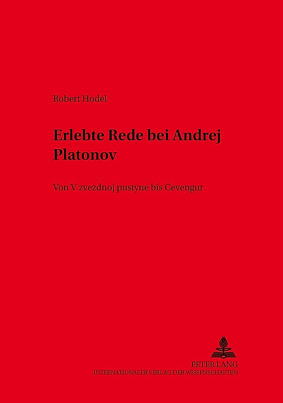 Erlebte Rede bei Andrej Platonov