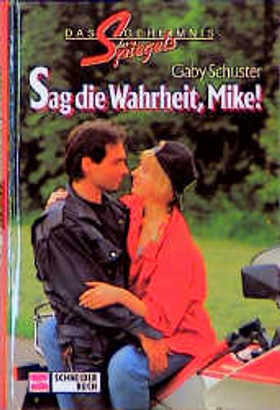 Das Geheimnis des Spiegels / Sag die Wahrheit, Mike!