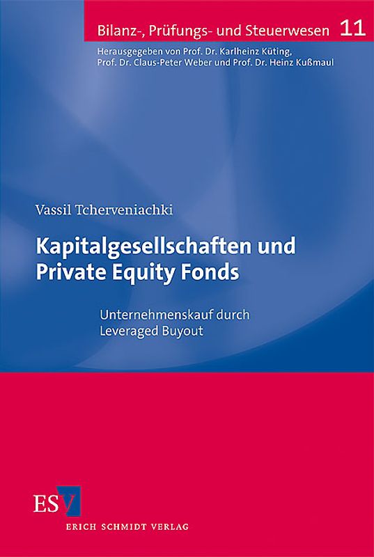 Kapitalgesellschaften und Private Equity Fonds